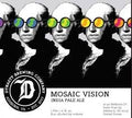 Dynasty Mosaic Vison DIPA(16oz Can 4pk)
