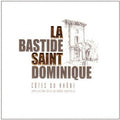 La Bastide Saint Dominque Cotes Du Rhone - 2023 (750ml)